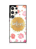 BELIEVE IN YOURSELF Samsung Galaxy S25 Ultra 5G Case QC1569