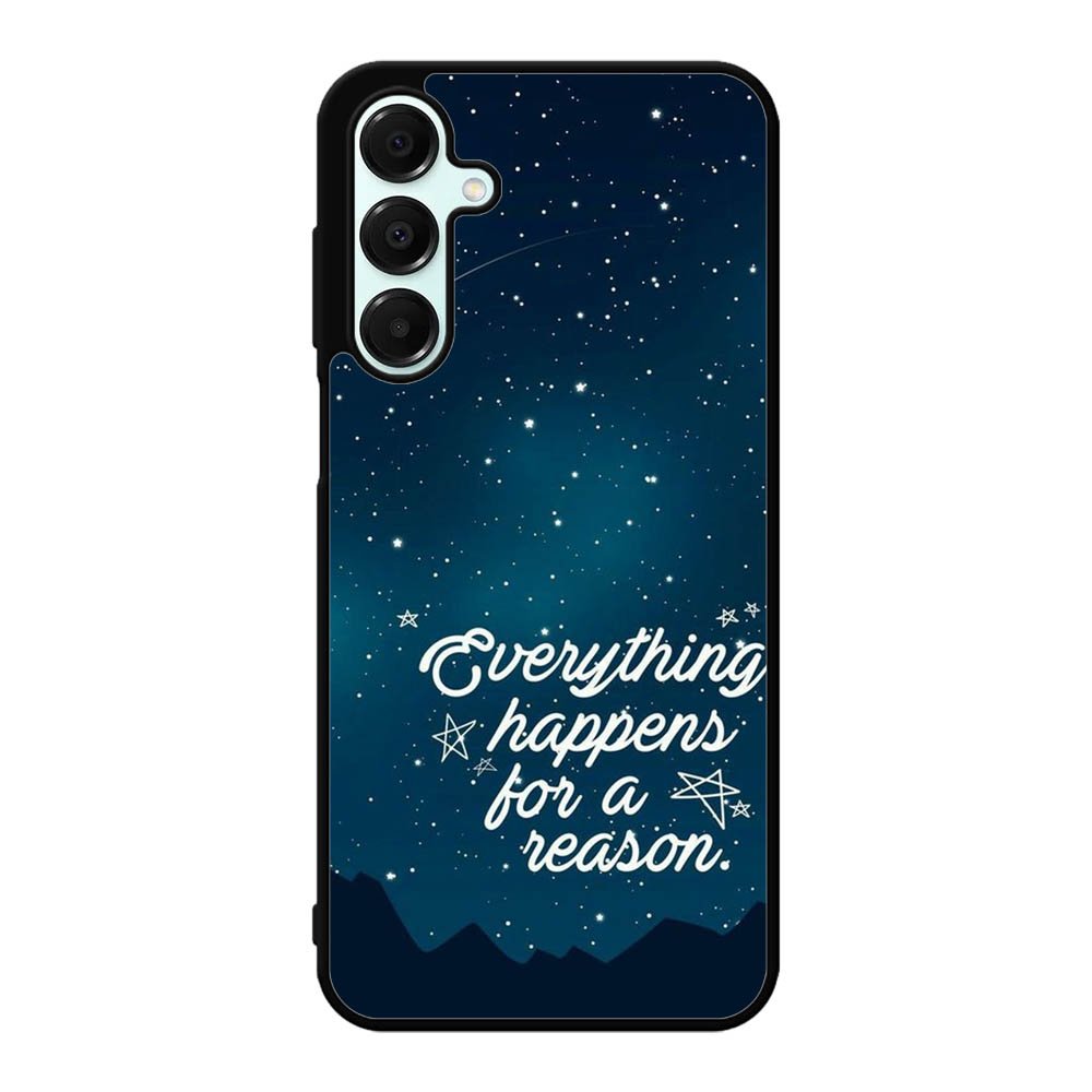 everything happens for a reason Samsung Galaxy A16 Case OV7265