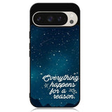 everything happens for a reason Google Pixel 9 Pro XL Case OV7265