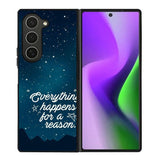 everything happens for a reason Samsung Galaxy Z Fold 6 5G 2024 Case OV7265