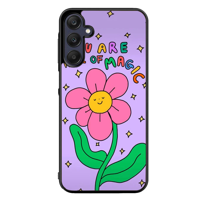 You are Full of Magic FORL0005 Samsung Galaxy A15 A25 A35 A55 5G Case