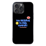 Comfort Quotes FORL0098 iPhone 15 Pro Max Case