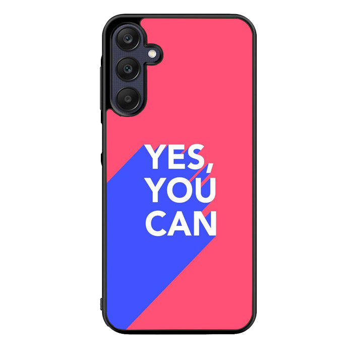 Yes You Can FRL0246 Samsung Galaxy A15 A25 A35 A55 5G Case