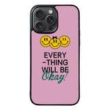 Everything Okay FRL0313 iPhone 15 Pro Max Case