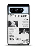 Life Goes On Jungkook Google Pixel 8 Pro Case QC9291