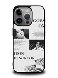 Life Goes On Jungkook iPhone 16 Pro Max Case QC9291