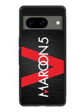Maroon 5 Google Pixel 8A Case QC3403