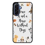 Home is not a Home Without Dogs FLB0426 Samsung Galaxy A17 Case