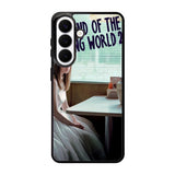 The End Of Fxxxing World Samsung Galaxy S26 Plus Case OV10716