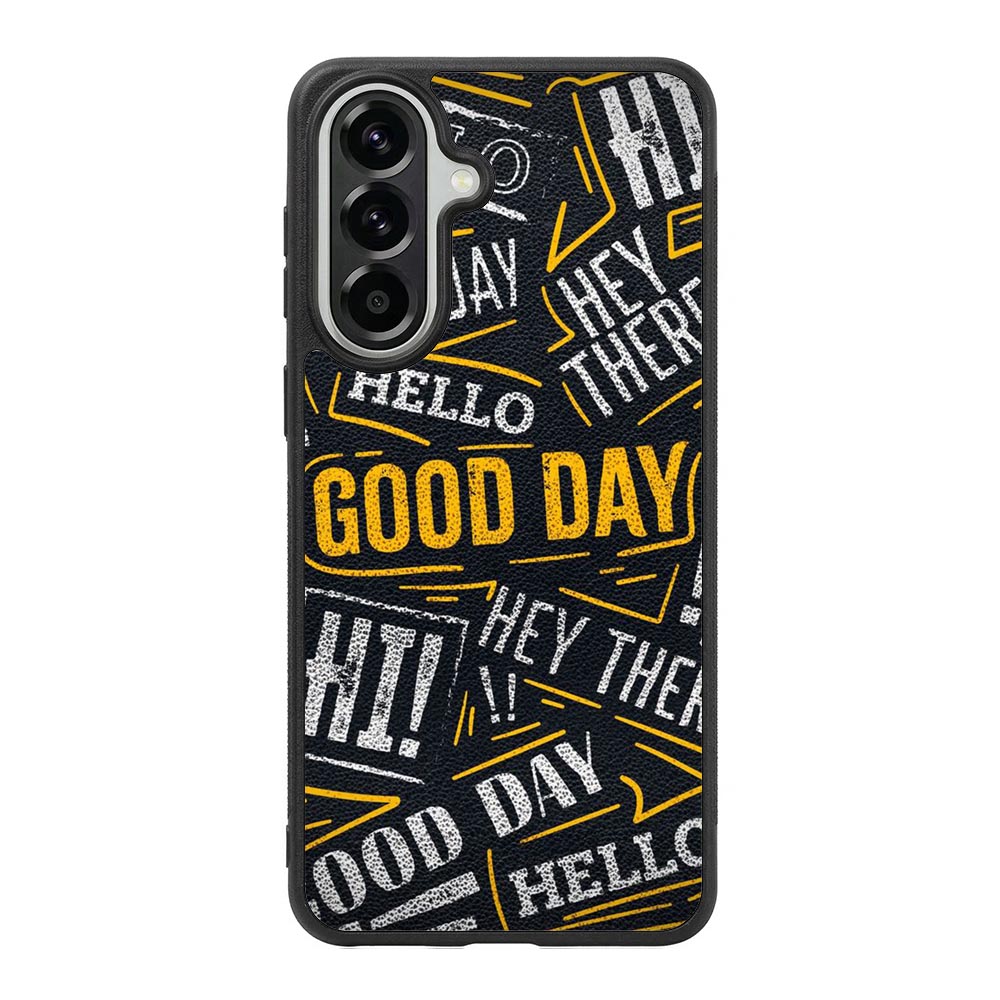 Hello Good Day Samsung Galaxy A57 Case OV11220