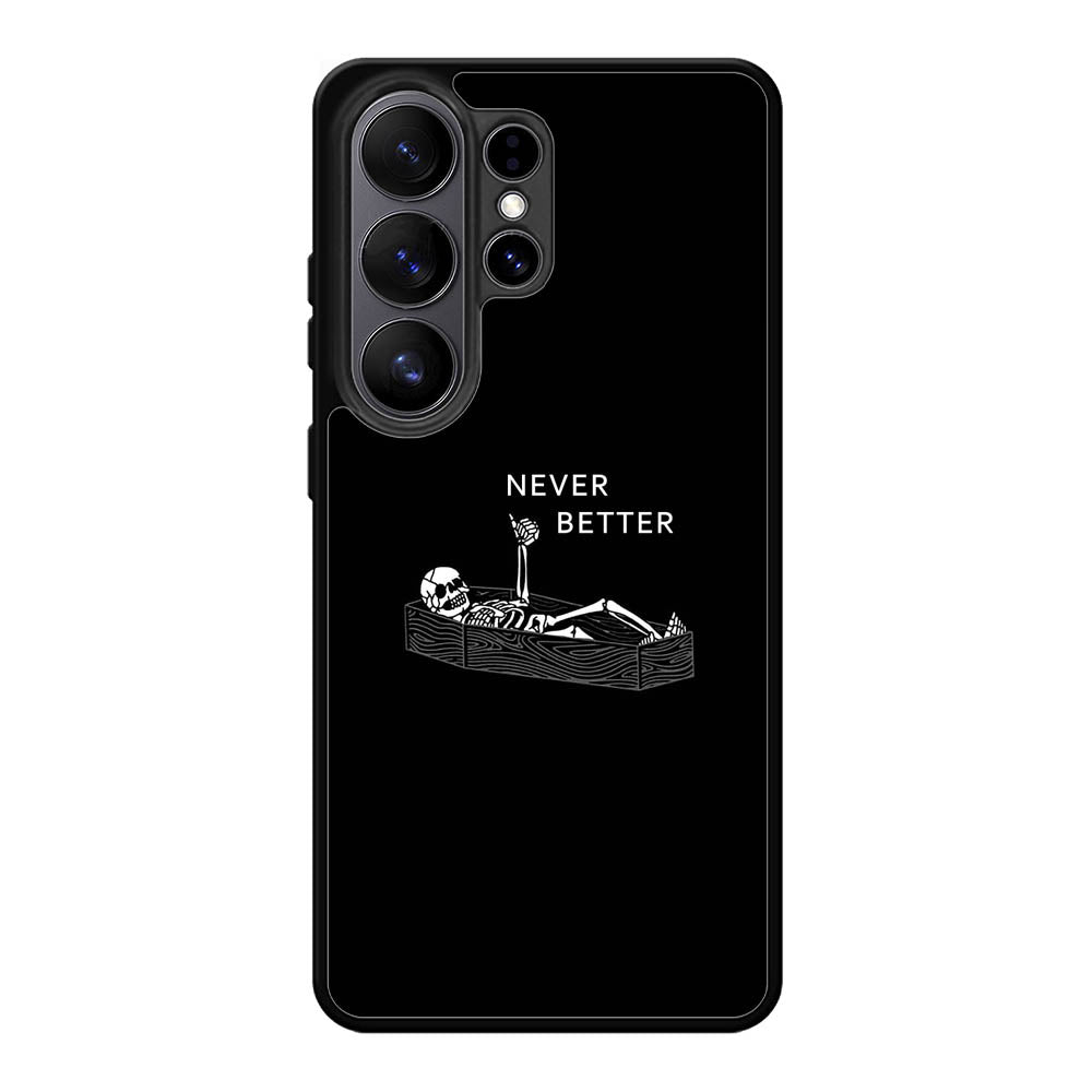 Never Better Alone FLX0546 Samsung Galaxy S26 Ultra Case