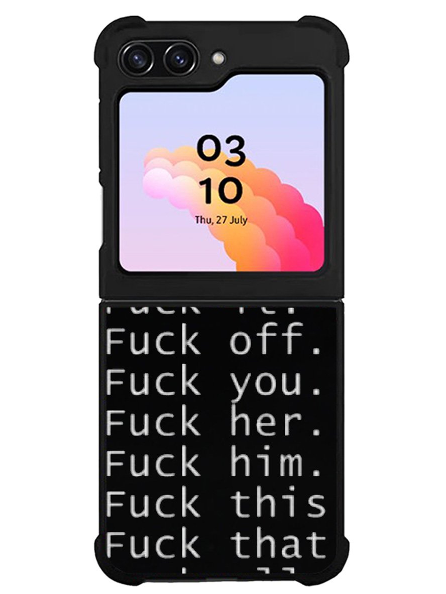 Fuck You and Fuck All Samsung Galaxy Z Flip 5 5G 2023 Case OV4904