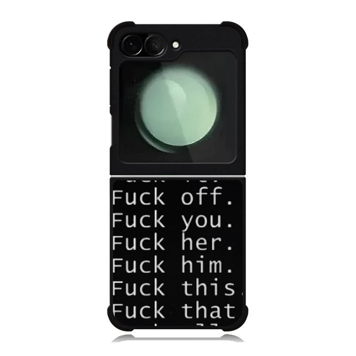 Fuck You and Fuck All Samsung Galaxy Z Flip 6 5G 2024 Case OV4904