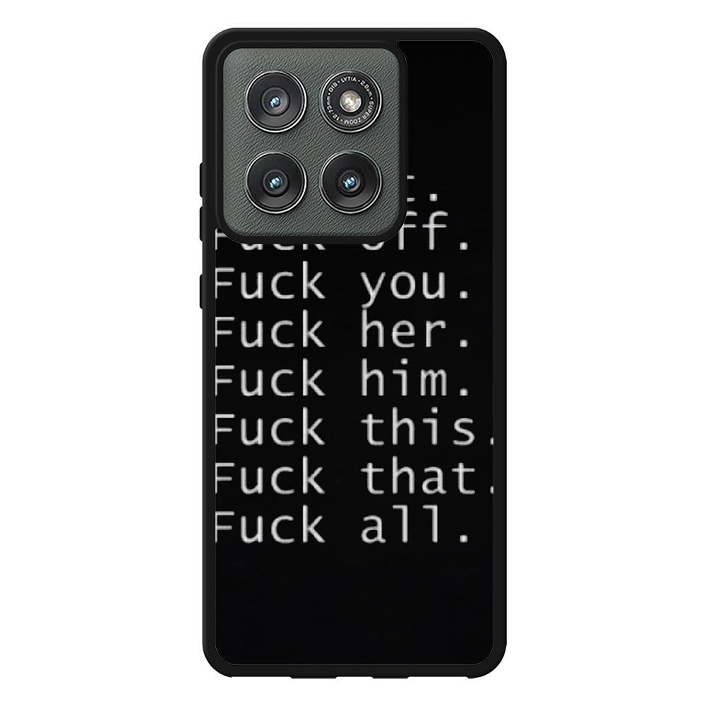 Fuck You and Fuck All Motorola Moto Edge 2025 Case OV4904