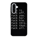 Fuck You and Fuck All Samsung Galaxy A36 5G Case RC4904