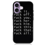 Fuck You and Fuck All iPhone 17 Case OV4904