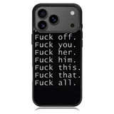 Fuck You and Fuck All iPhone 17 Pro Case RC4904