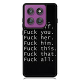 Fuck You and Fuck All Motorola Moto Edge 2025 | Moto Edge 60 Fusion | Moto Edge 60 Pro Case OV4904