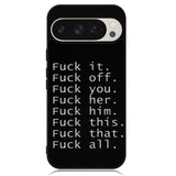 Fuck You and Fuck All Google Pixel 9 Pro XL Case OV4904
