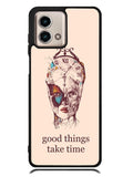 Good Things Take Time Motorola Moto G Stylus 5G 2023 Case OV8299