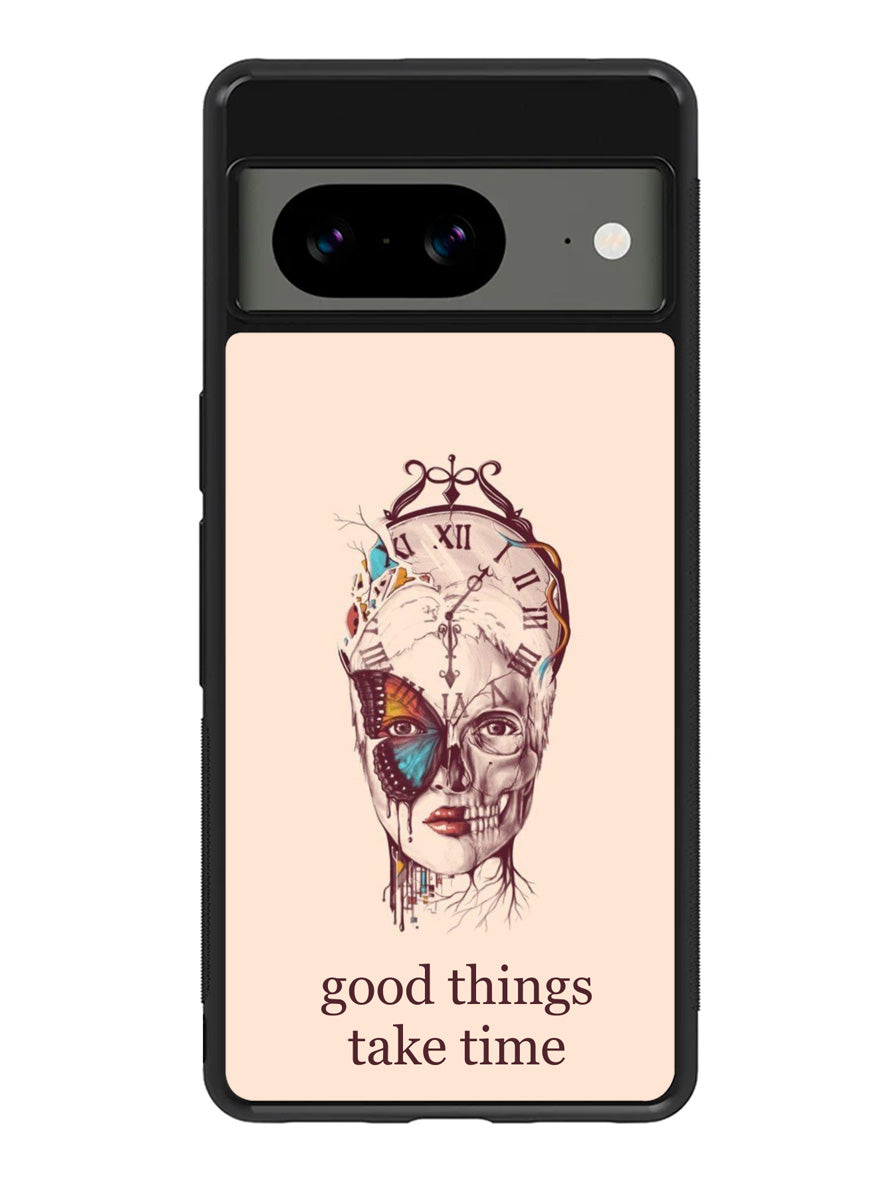 Good Things Take Time Google Pixel 8 Case QC8299