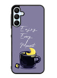 Enjoy Every Moment Samsung Galaxy A35 5G Case OV8361