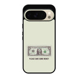 Save Your Money Google Pixel 10 Pro Case QC7911