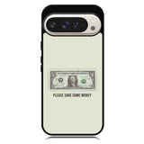 Save Your Money Google Pixel 10 Pro XL Case RC7911