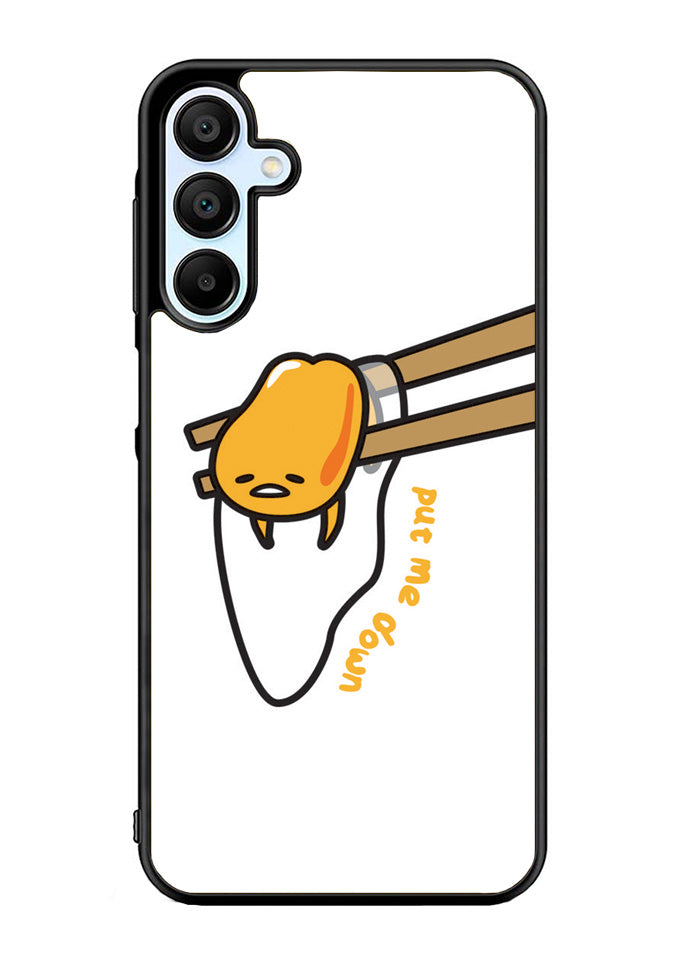 Put Me Down Gudetama Samsung Galaxy A15 5G Case