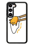 Put Me Down Gudetama Samsung Galaxy S23 5G Case