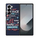 Quotes Do Not Stuck In The Comment Samsung Galaxy Z Fold 7 5G Case OV10802
