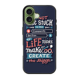 Quotes Do Not Stuck In The Comment iPhone 17 Case OV10802