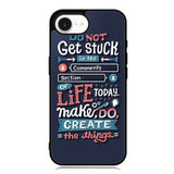Quotes Do Not Stuck In The Comment iPhone 16e Case OV10802