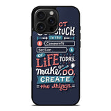 Quotes Do Not Stuck In The Comment iPhone 16 Pro Case OV10802