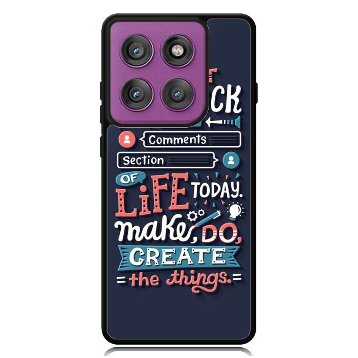 Quotes Do Not Stuck In The Comment Motorola Moto Edge 2025 | Moto Edge 60 Fusion | Moto Edge 60 Pro Case OV10802