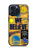We Believe Golden State Warriors iPhone 15 Pro Case OV10469