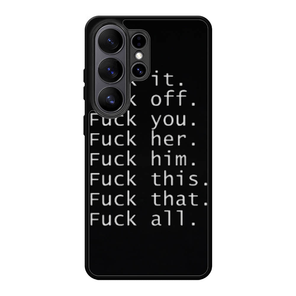 Fuck You and Fuck All Samsung Galaxy S26 Ultra Case OV4904