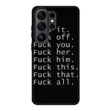 Fuck You and Fuck All Samsung Galaxy S26 Ultra Case OV4904