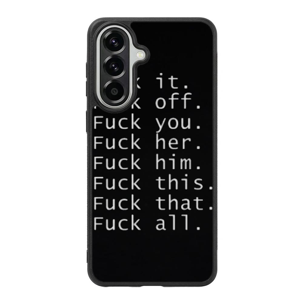 Fuck You and Fuck All Samsung Galaxy A57 Case OV4904