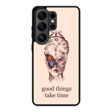 Good Things Take Time Samsung Galaxy S26 Ultra Case OV8299